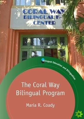 Coral Way Bilingual Program