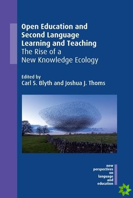 Open Education and Second Language Learning and Teaching