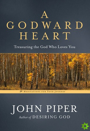 Godward Heart