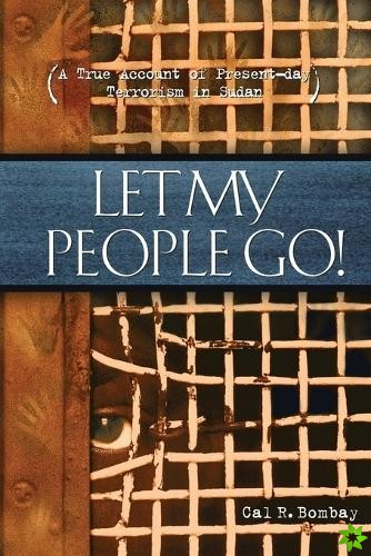 Let My People Go!