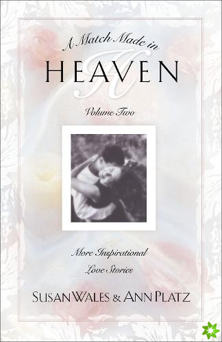 Match Made in Heaven (Vol 2)