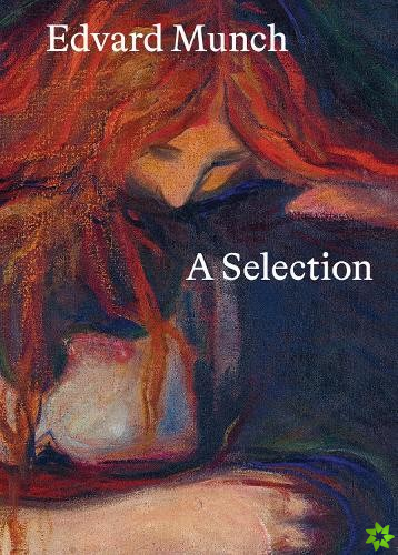 Edvard Munch: A Selection