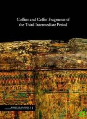 Coffins and Coffin Fragments of the Third Intermediate Period