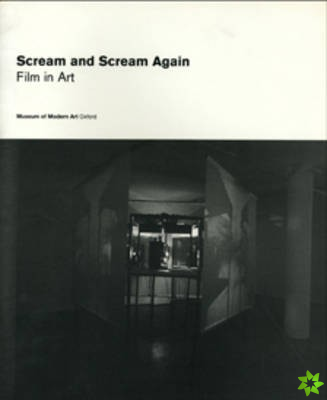 Scream and Scream Again: Film in Art