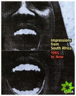 Impressions from South Africa, 1965 to Now