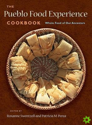 Pueblo Food Experience Cookbook