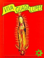 Viva Guadalupe!