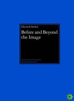 Before and Beyond the Image: Aniconic Symbolism in Buddhist Art