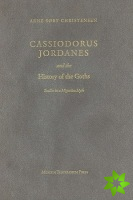 Cassiodorus Jordanes & the History of the Goths