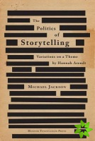 Politics of Storytelling