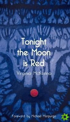 Tonight the Moon is Red