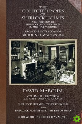 Collected Papers of Sherlock Holmes - Volume 2