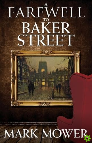 Farewell to Baker Street