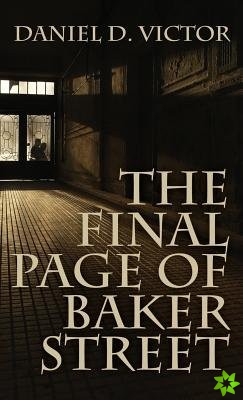Final Page of Baker Street