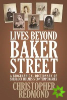 Lives Beyond Baker Street
