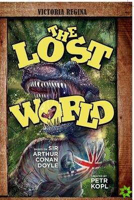 Lost World - An Arthur Conan Doyle Graphic Novel