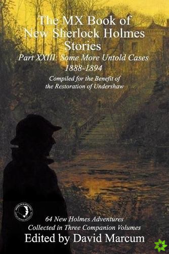 MX Book of New Sherlock Holmes Stories Some More Untold Cases Part XXIII