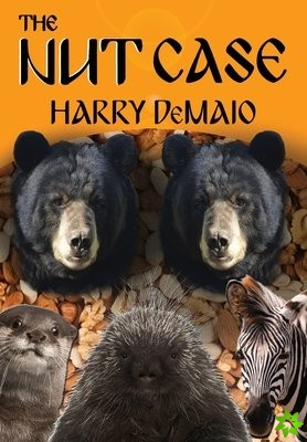 Nut Case (Octavius Bear Book 12)