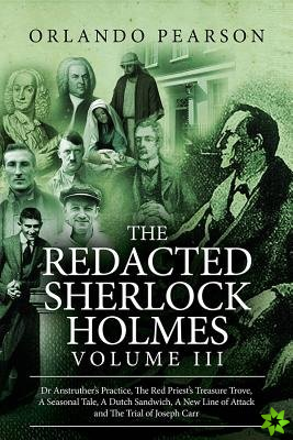 Redacted Sherlock Holmes (Volume III)