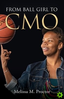 From Ball Girl to CMO