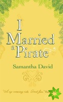 I Married A Pirate