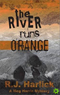 River Runs Orange