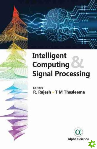 Intelligent Computing & Signal Processing