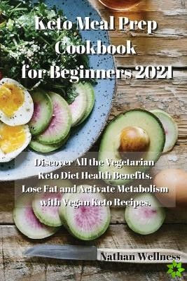 Keto Meal Prep Cookbook for Beginners 2021