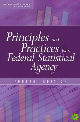 Principles and Practices for a Federal Statistical Agency