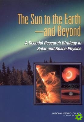 Sun to the Earth, and Beyond