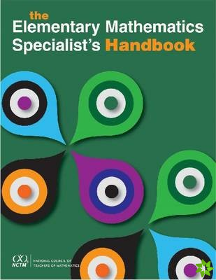 Elementary Mathematics Specialist's Handbook
