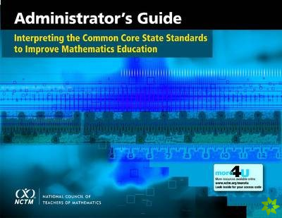Interpreting the Common Core State Standards to Improve Mathematics Education