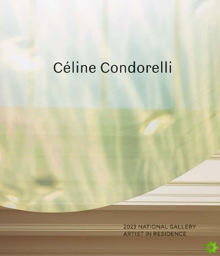 2023 National Gallery Artist in Residence: Celine Condorelli