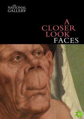 Closer Look: Faces