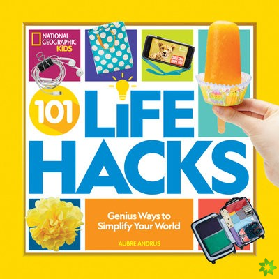 101 Life Hacks