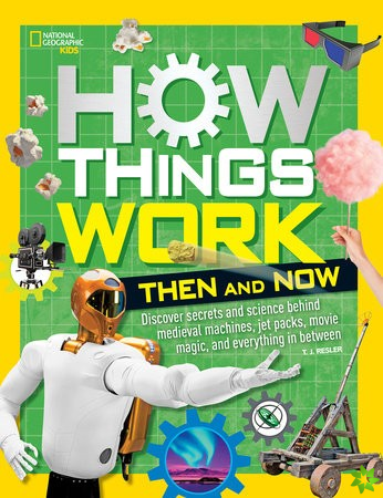 How Things Work: Then and Now