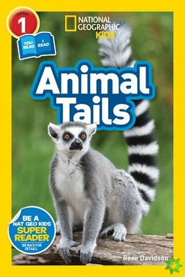 National Geographic Reader: Animal Tails (L1/Co-reader)