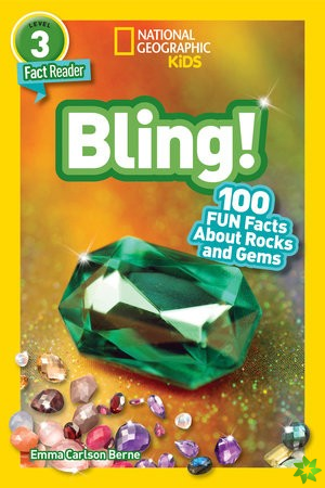 National Geographic Reader: Bling! (L3)