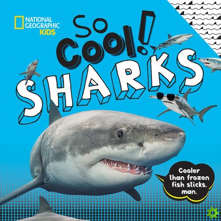 So Cool! Sharks
