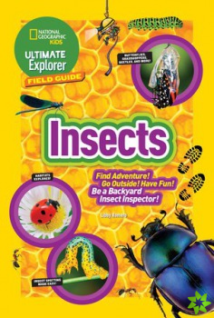 Ultimate Explorer Field Guide: Insects