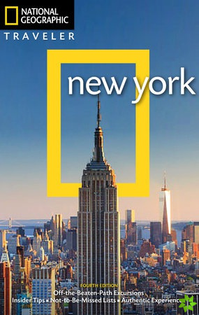 National Geographic Traveler: New York, 4th Edition