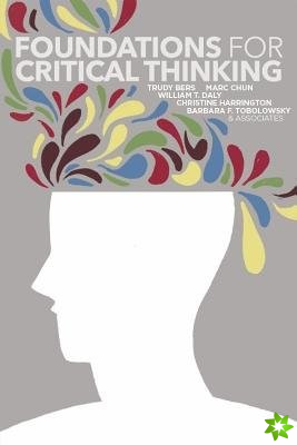Foundations for Critical Thinking
