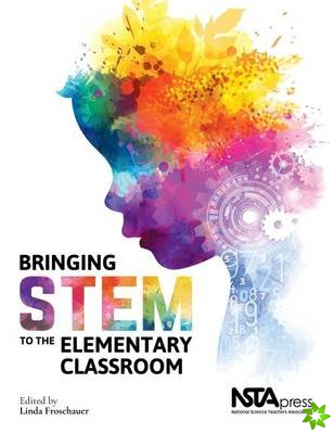 Bringing STEM to the Elementary Classroom