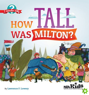 How Tall was Milton?