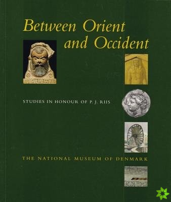 Between Orient and Occident