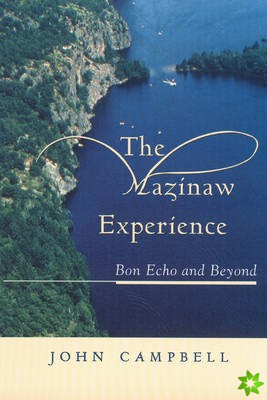 Mazinaw Experience