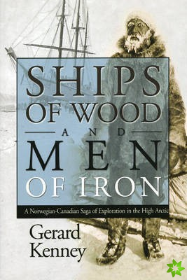 Ships of Wood and Men of Iron