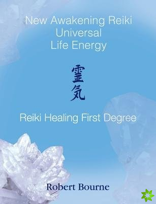 Reiki Healing First Degree