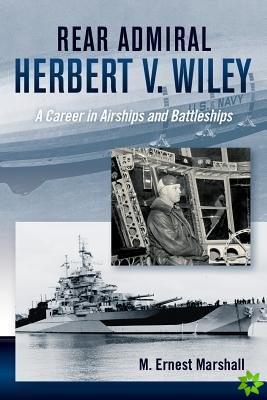 Admiral Herbert V. Wiley U.S. Navy