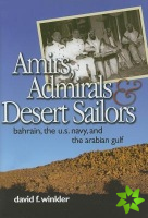Amirs, Admirals and Desert Sailors